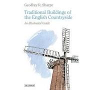 Traditional Buildings Of The English Countryside