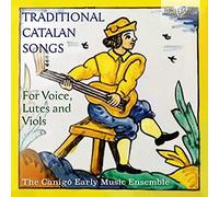 Traditional Catalan Songs for Voice, Lutes and Viols