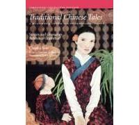Traditional Chinese Tales - A Multimedia Course For Intermediate Chinese: Stories And Glossaries With Reference Grammar (Sim