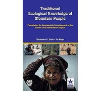 Traditional Ecological Knowledge Of Mountain People