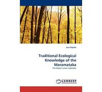 Traditional Ecological Knowledge Of The Maramataka