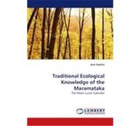 Traditional Ecological Knowledge of the Maramataka Ropiha, Joan (Auteur)