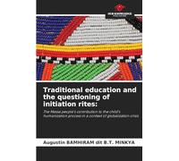 Traditional education and the questioning of initiation rites