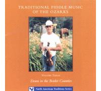 Traditional Fiddle Music of Th - Vol. 3-Own in the Border Count