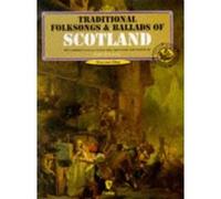 Traditional Folksongs & Ballads of Scotland