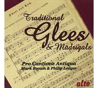 Pro Cantione Antiqua – Traditional Glees & Madrigals – Alto