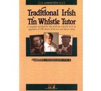 Traditional Irish Tin Whistle Tutor Geraldine Cotter (Auteur)