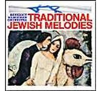 Traditional Jewish Melodies (Digitally Remastered)