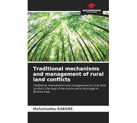 Traditional mechanisms and management of rural land conflicts