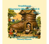 Traditional Nursery Rhymes Vol 2: Classic Children's Nursery Rhymes