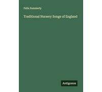 Traditional Nursery Songs of England