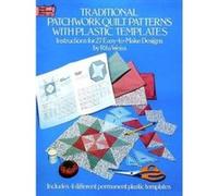 Traditional Patchwork Quilt Patterns With Plastic Templates, Dover Needlework Series Rita Weiss (Auteur)
