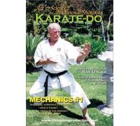 Traditional Shotokan Karate-Do Mechanics Vol.1