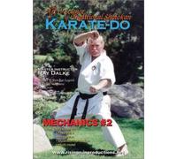 Traditional Shotokan Karate-Do Mechanics Vol.2