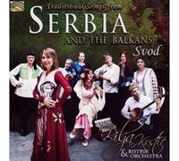 Chansons traditionnelles de Serbie et des Balkans / Svod – NAXOS