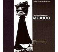 Traditional Songs of Mexico