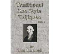 Traditional Sun Style Taijiquan Volume #4 of Four