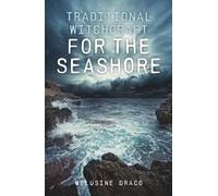 Traditional Witchcraft for the Seashore