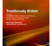 Traditionally British [1990] by Black Dyke Mills Band [Audio CD] NEUF