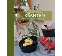 Traditionelle Küche Kärnten: Die besten Hausrezepte der Region