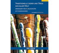 Traditionelle Lieder und Tänze aus aller Welt. Altblockflöte.
