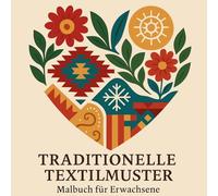 Traditionelle Textilmuster Malbuch für Erwachsene