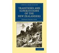 Traditions And Superstitions Of The New Zealanders