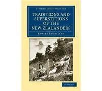 Traditions And Superstitions Of The New Zealanders