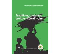 Traditions, coutumes, droits en Côte d'Ivoire