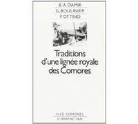 Traditions d'une Lignee Royale des Comores