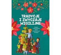 Traditions et coutumes de la veille de Noël