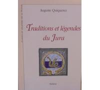 Traditions Et Légendes Du Jura
