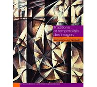 Traditions et temporalités des images