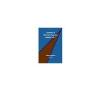 Traditions Of The North American Indians, Vol. 2