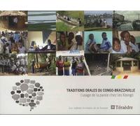 Traditions Orales Du Congo-Brazzaville - L'usage De La Parole Chez Les Koongo