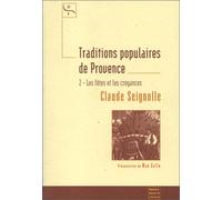 Traditions populaires de Provence: Tome 2