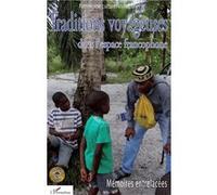 Traditions voyageuses dans l'espace francophone Guillaume Blin (Auteur)