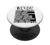 Traducteur d'accent de Londres drôle du sud PopSockets PopGrip Adhésif