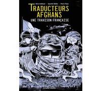 Traducteurs afghans Quentin Muller (Auteur), Pierre Thyss (Dessinateur), Brice Andlauer (Auteur)