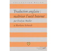 Traduction Anglaise : Maîtriser L'outil Internet