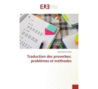 Traduction des proverbes: problèmes et méthodes - Distel Dantio Tiomo - Universitaires Europeennes - broché - Livre