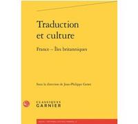 Traduction et culture Bernard Ribémont (Direction), Pierre-Yves Beaurepaire (Direction), Collectif (Auteur)