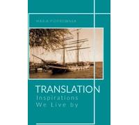 Traduction : Les inspirations qui nous font vivre