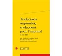 Traductions imprimées, traductions pour l'imprimé Elisabetta Barale (Editeur du volume), Maria Colombo Timelli (Editeur du volume), Martina Crosio (Editeur du volume), Barbara Ferrari (Editeur du volu