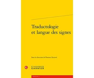 Traductologie et langue des signes