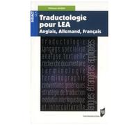 Traductologie Pour Lea - Anglais, Allemand, Français