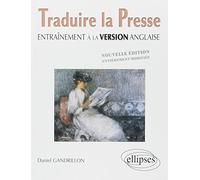 Traduire la presse: Entraînement à la version anglaise