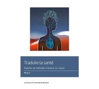 Traduire la santé Christine Meng Ji (Auteur)