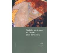 Traduire les Anciens en Europe (XIXe-XXe siècles)