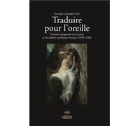 Traduire pour l’oreille Versions espagnoles de la prose et du théâtre poétiques français (1890-1930) - Hélène Tropé - Presses De La Sorbonne Nouvelle - broché - Essai